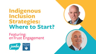 Ask the Expert: Indigenous inclusion strategies: where to start?