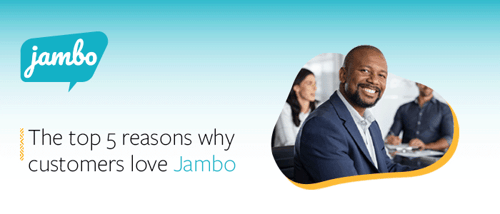 The top 5 reasons why customers love Jambo